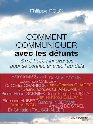 cover image of Comment comuniquer avec les défunts--6 méthodes innovantes pour se connecter avec l'au-delà
